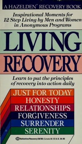 Living Recovery Inspirational Moments for 12 Step Living