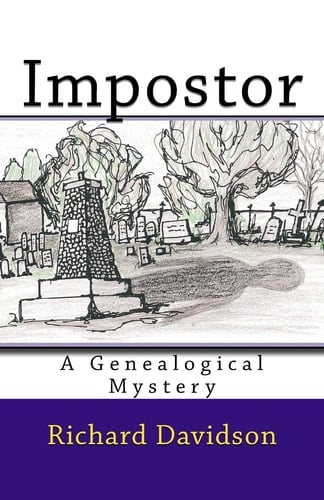 Impostor A Genealogical Mystery