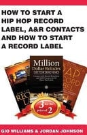 How to Start a Hip Hop Record Label, A&r Contacts and How to Start a Record Labe