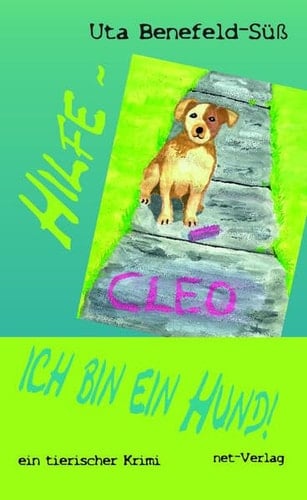 Hilfe, ich bin ein Hund