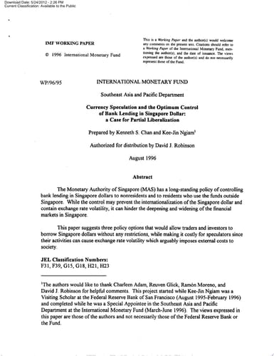 Currency Speculation and the Optimum Control of Bank Lending in Singapore Dollar A Case for Partial Liberalization