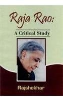 Raja Rao - A Critical Study