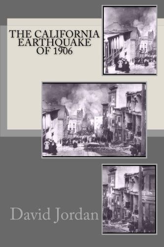 The California Earthquake Of 1906