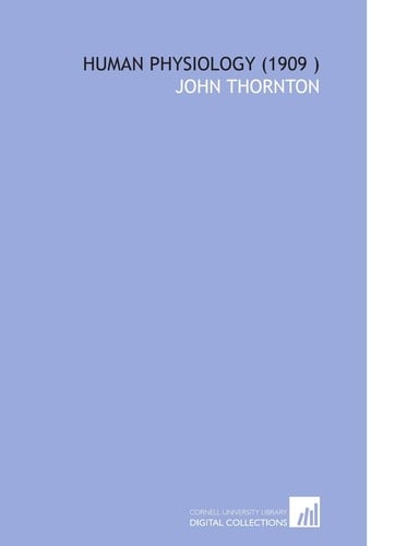 Human Physiology (1909 )