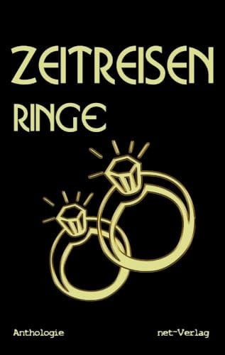 Zeitreisenringe - Anthologie