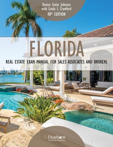 Florida Real Estate Exam Manual for Sales Associates and Brokers