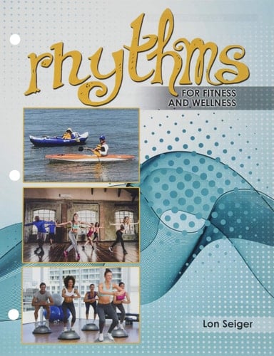 Rhythms for Fitness and Wellness