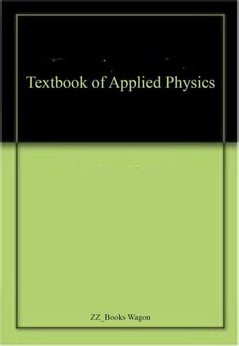 Textbook of Applied Physics
