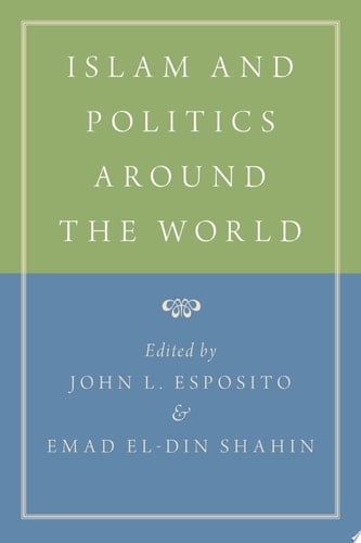 Islam and Politics Around the World