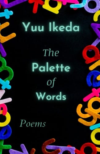 The Palette of Words Poems