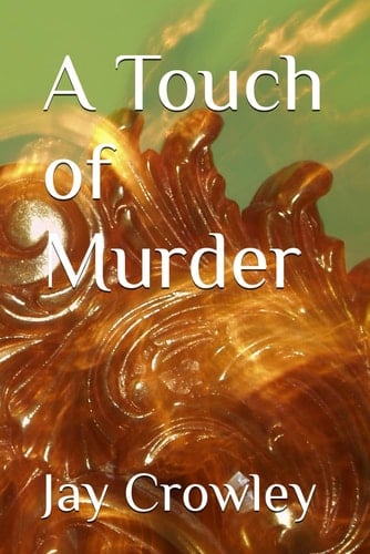 A Touch of Murder