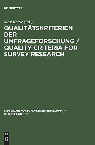 Qualitätskriterien der Umfrageforschung / Quality Criteria for Survey Research (Deutsche Forschungsgemeinschaft - Denkschriften) (German Edition)