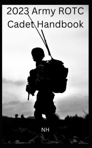 2023 Army ROTC Cadet Handbook