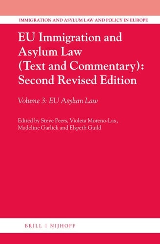 EU Immigration and Asylum Law: EU asylum law