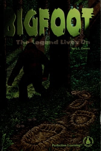 Bigfoot The Legend Lives on