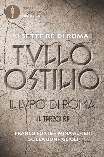 Tullo Ostilio Il lupo di Roma - Il terzo re