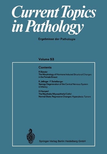 Current Topics in Pathology Ergebnisse der Pathology