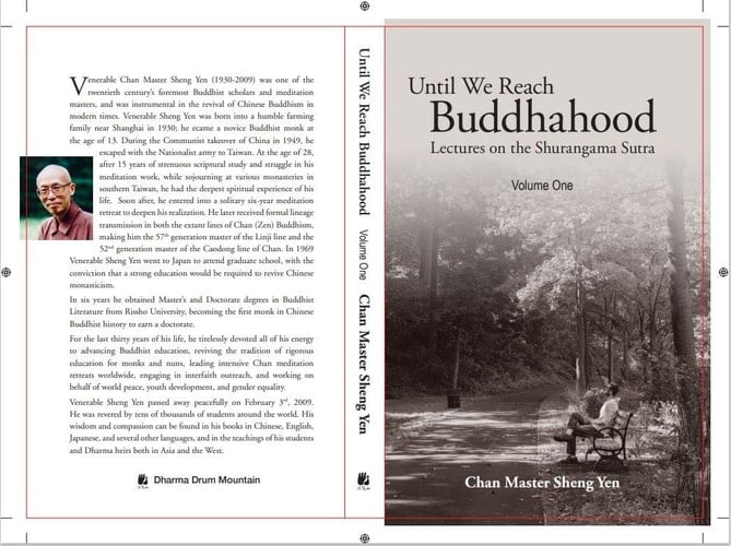 Until We Reach Buddhahood - Volume One: Lectures on the Shurangama Sutra