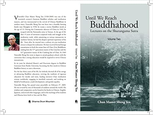Until We Reach Buddhahood - Volume Two Lectures on the Shurangama Sutra