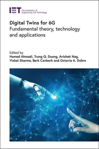 Digital Twins for 6G Fundamental Theory, Technology and Applications