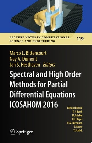 Spectral and High Order Methods for Partial Differential Equations ICOSAHOM 2016
