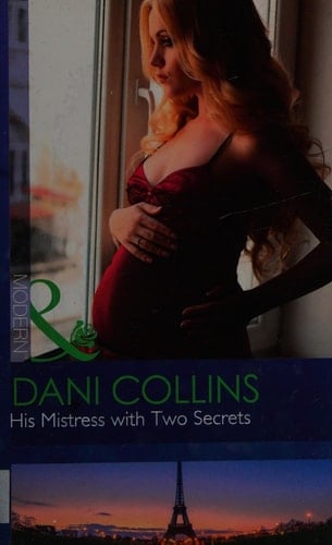 His Mistress with Two Secrets; the Argentinian's Virgin Conquest