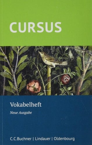 Cursus - Neue Ausgabe. Vokabelheft