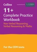 Collins 11+ Practice – 11+ Verbal Reasoning, Non-Verbal Reasoning & Maths Complete Practice Workbook: For the 2025 CEM Tests