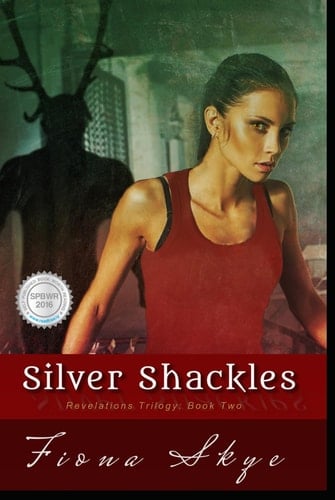 Silver Shackles: Revelations Trilogy: Book Two