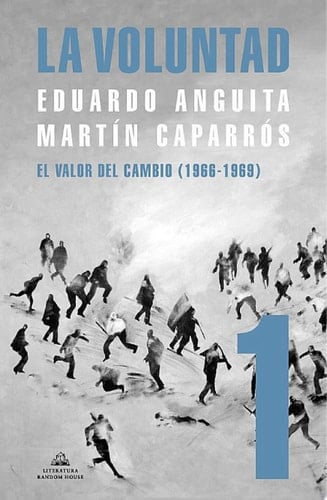La Voluntad 1. El valor del cambio (1966 - 1969)