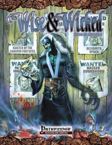 Wise and the Wicked Pathfinder