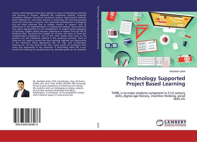 Technology Supported Project Based Learning TSPBL is to Make Students Competent in 21st Century Skills, Digital Age Literacy, Inventive Thinking, Social Skills Etc
