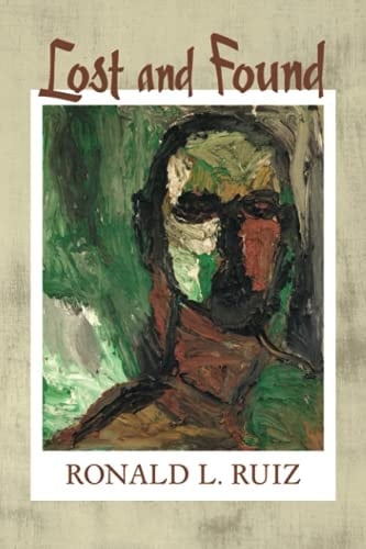 Lost and Found (Abel Mendoza Books)