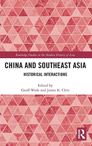 China and Southeast Asia Historical Interactions