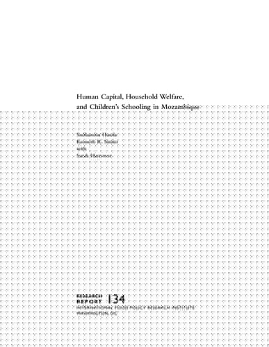 Human Capital, Household Welfare, and Children's Schooling in Mozambique