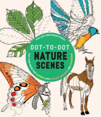 Dot-To-Dot Nature Scenes Test Your Brain and Destress with Puzzle Solving and Coloring