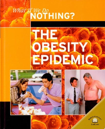 The Obesity Epidemic