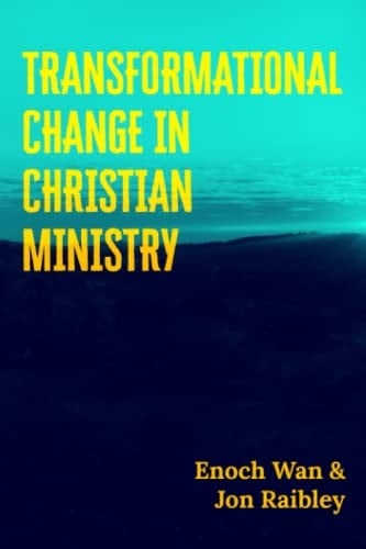 Transformational Change in Christian Ministry (Relational)