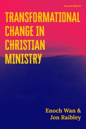 Transformational Change in Christian Ministry