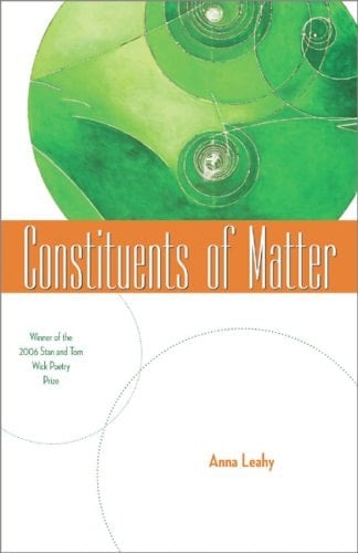 Constituents of Matter (Wick Poetry First Book)