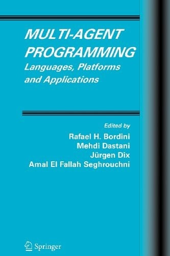 Multi-Agent Programming Languages, Platforms and Applications
