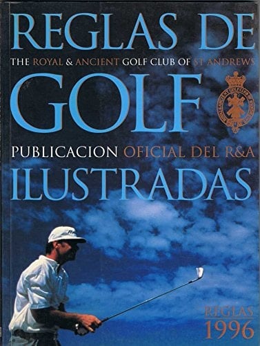 Reglas de Golf Ilustradas 1996-1999