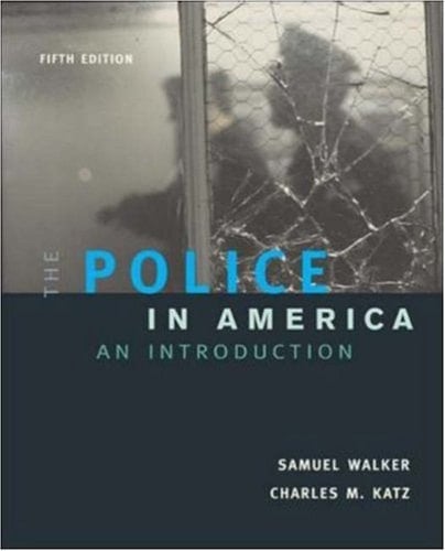 The Police in America An Introduction, with Making the Grade Student CD-ROM and PowerWeb