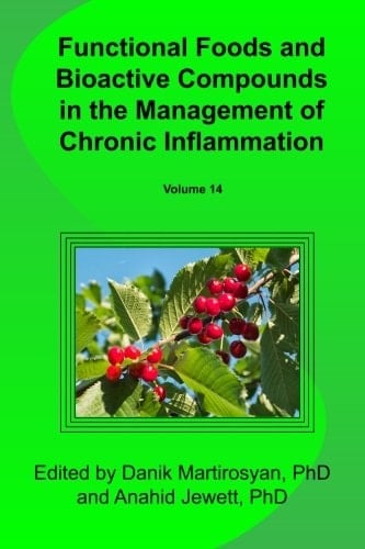 Functional Foods and Bioactive Compounds in the Management of Chronic Inflammation