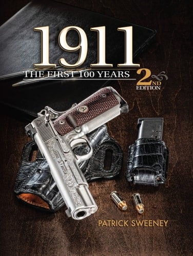 1911: The First 100 Years, 2nd Edition