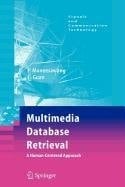 Multimedia Database Retrieval