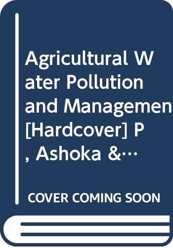 Agricultural Water Pollution and Management