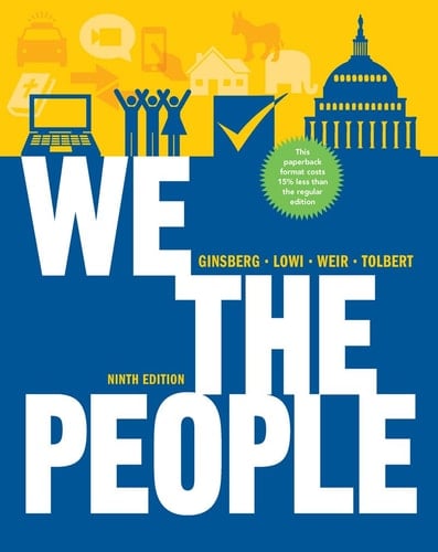 We the People An Introduction to American Politics