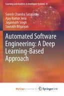 Automated Software Engineering A Deep Learning Based Approach