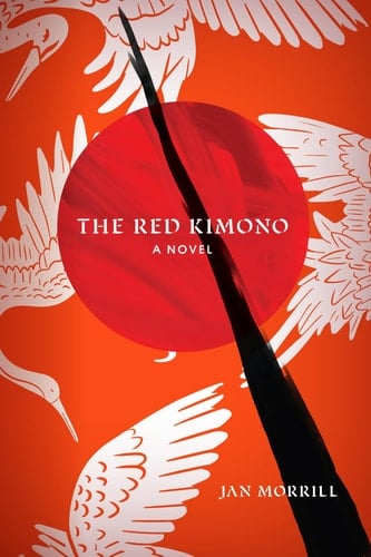 The Red Kimono A Novel